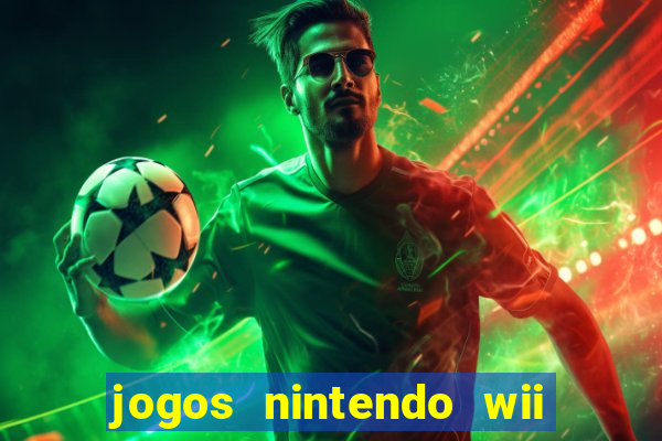 jogos nintendo wii download wbfs